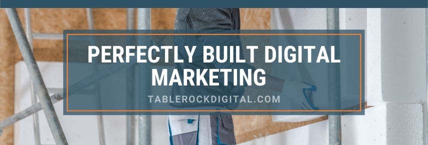 Digital Marketing For Contractors and Home Builders