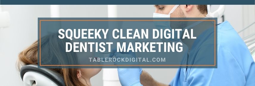 Digital Marketing For Dentists